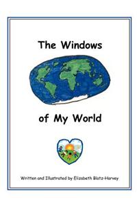 The Windows of My World