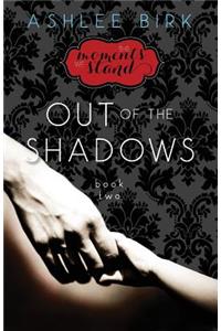 The Moments We Stand