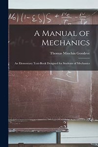 Manual of Mechanics