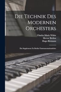 Technik des modernen Orchesters