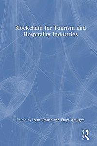 Blockchain for Tourism and Hospitality Industries