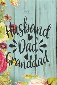 Husband Dad Granddad