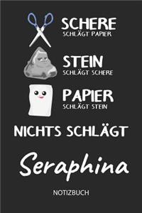 Nichts schlägt - Seraphina - Notizbuch