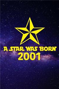 A star was born 2001
