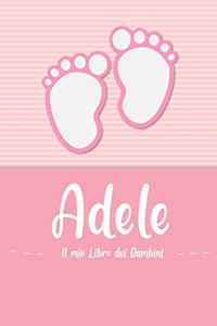Adele - Il mio Libro dei Bambini