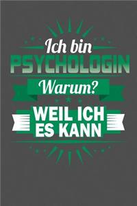 Ich Bin Psychologin - Warum? Weil Ich Es Kann