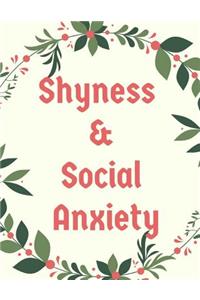 Shyness and Social Anxiety Workbook