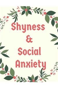 Shyness and Social Anxiety Workbook