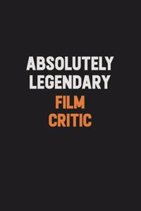 Absolutely Legendary Film Critic