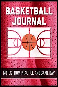 Basketball Journal Notes from Practice and Game Day