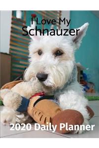 I Love My Schnauzer