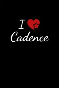 I love Cadence