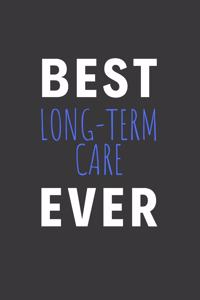 Best Long-Term Care Ever