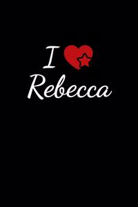 I love Rebecca