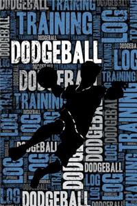 Dodgeball Training Log and Diary