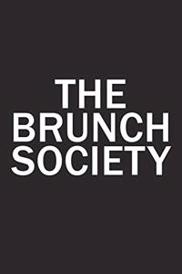 The Brunch Society
