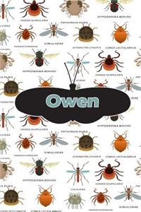 Owen: Bug Insect Weekly Planer Book Notebook Journal Book 120 Pages 6x9