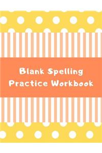 Blank Spelling Practice Workbook