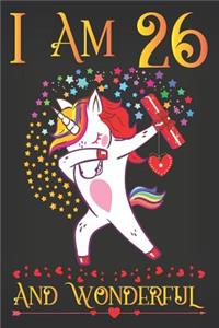 I Am 26 and Wonderful