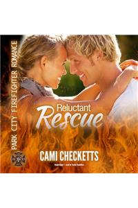 Reluctant Rescue Lib/E