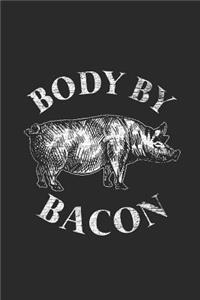 Body By Bacon