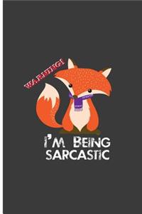 Warning! I'm Being Sarcastic