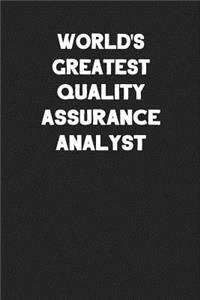 World's Greatest Quality Assurance Analyst