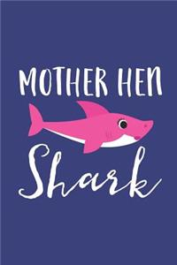 Mother Hen Shark