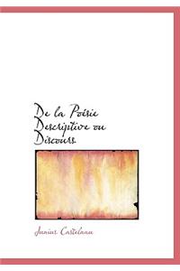 de La Po Sie Descriptive Ou Discours