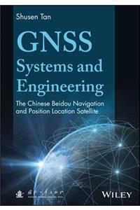 Gnss Systems and Engineering