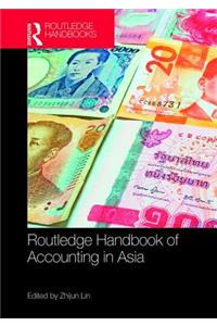 The Routledge Handbook of Accounting in Asia