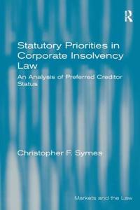 Statutory Priorities in Corporate Insolvency Law