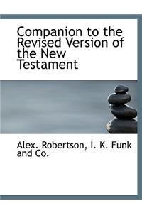 Companion to the Revised Version of the New Testament