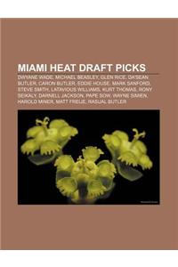 Miami Heat Draft Picks