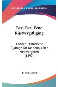 Beri-Beri Eene Rijstvergiftiging