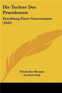 Tochter Des Prasidenten