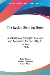 Ruskin Birthday Book