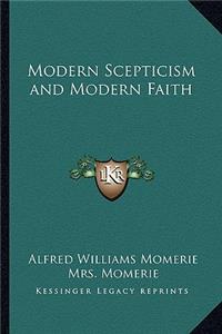 Modern Scepticism and Modern Faith