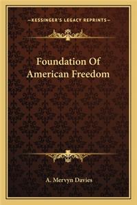 Foundation of American Freedom