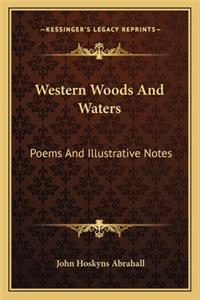 Western Woods and Waters