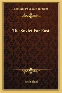 The Soviet Far East