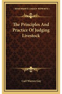 The Principles and Practice of Judging Livestock