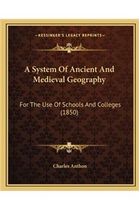 System of Ancient and Medieval Geography