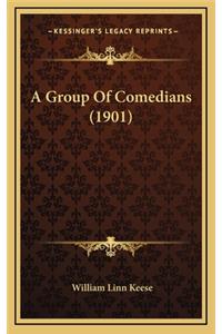 A Group of Comedians (1901)