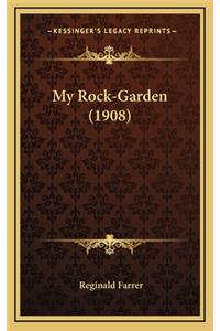 My Rock-Garden (1908)