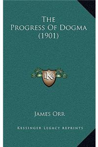 The Progress of Dogma (1901)