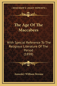 The Age of the Maccabees