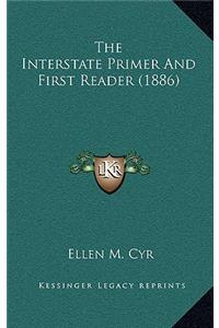 The Interstate Primer and First Reader (1886)