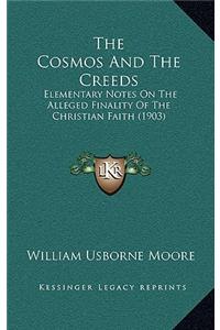 The Cosmos And The Creeds