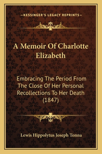 Memoir Of Charlotte Elizabeth